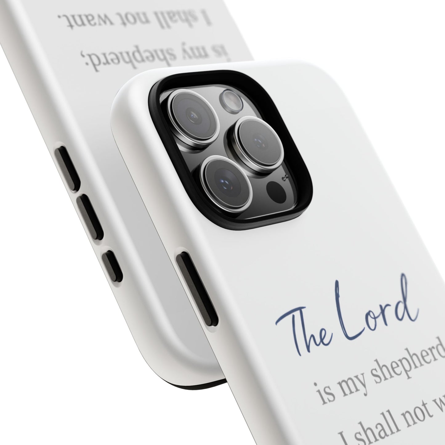 Psalm 23:1 Phone Case — "The Lord is my shepherd; I shall not want" Christian Protective Cover
