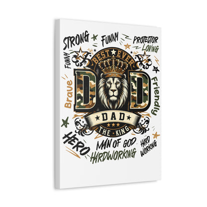 Dad The King Stretched Canvas Wall Art — 'Best Ever Dad' Lion Crown Father’s Day Gift