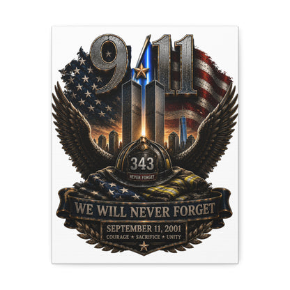 9/11 Memorial Stretched Canvas — "We Will Never Forget" Tribute Art (September 11, 2001)