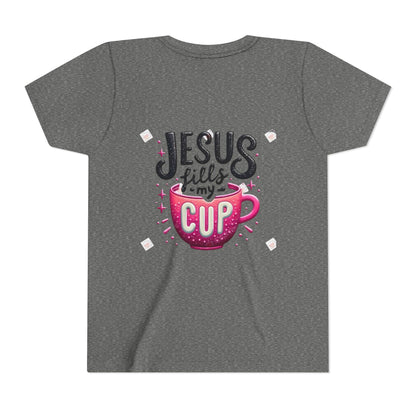 Jesus Fills My Cup Youth Tee — Christian Faith Kids Shirt