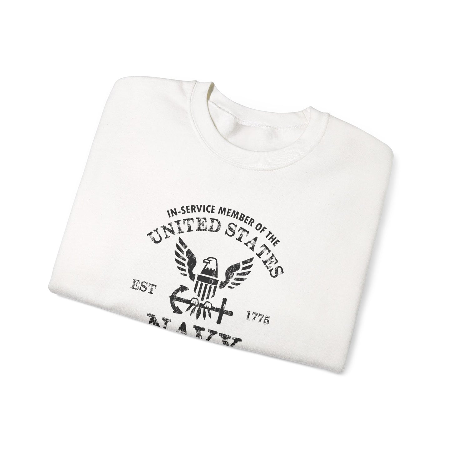 In-Service Member of the United States Navy Sweatshirt