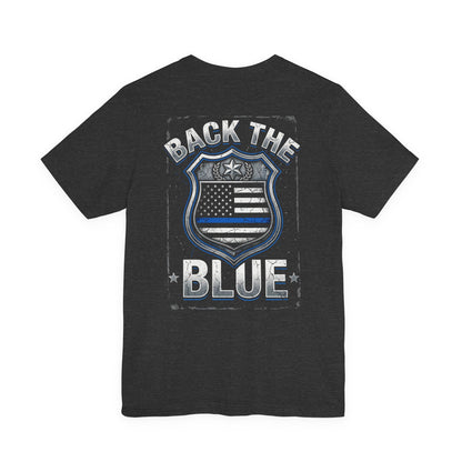 Back The Blue T-Shirt — Police Support Badge Tee