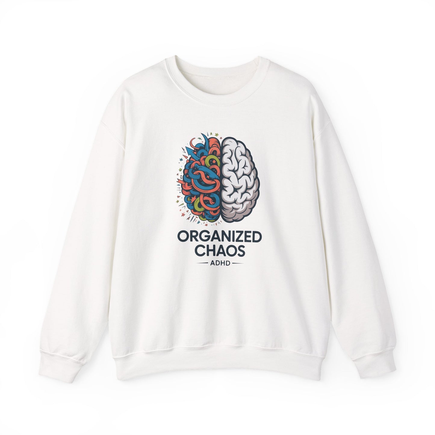 Organized Chaos ADHD Sweatshirt