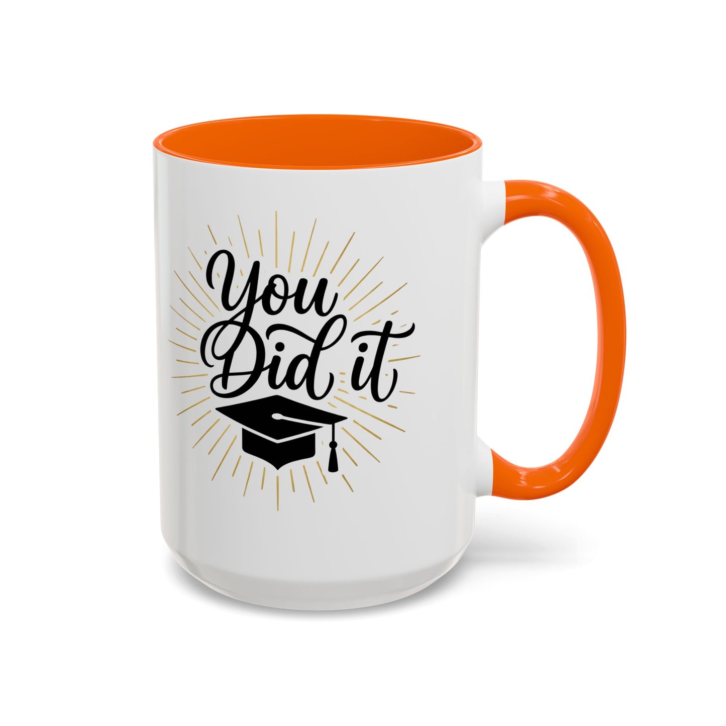 Graduation Coffee Mug — "You Did It" Cap Design