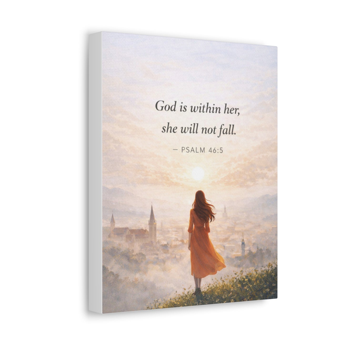 Canvas Wall Art — "God is within her, she will not fall. (Psalm 46:5)"
