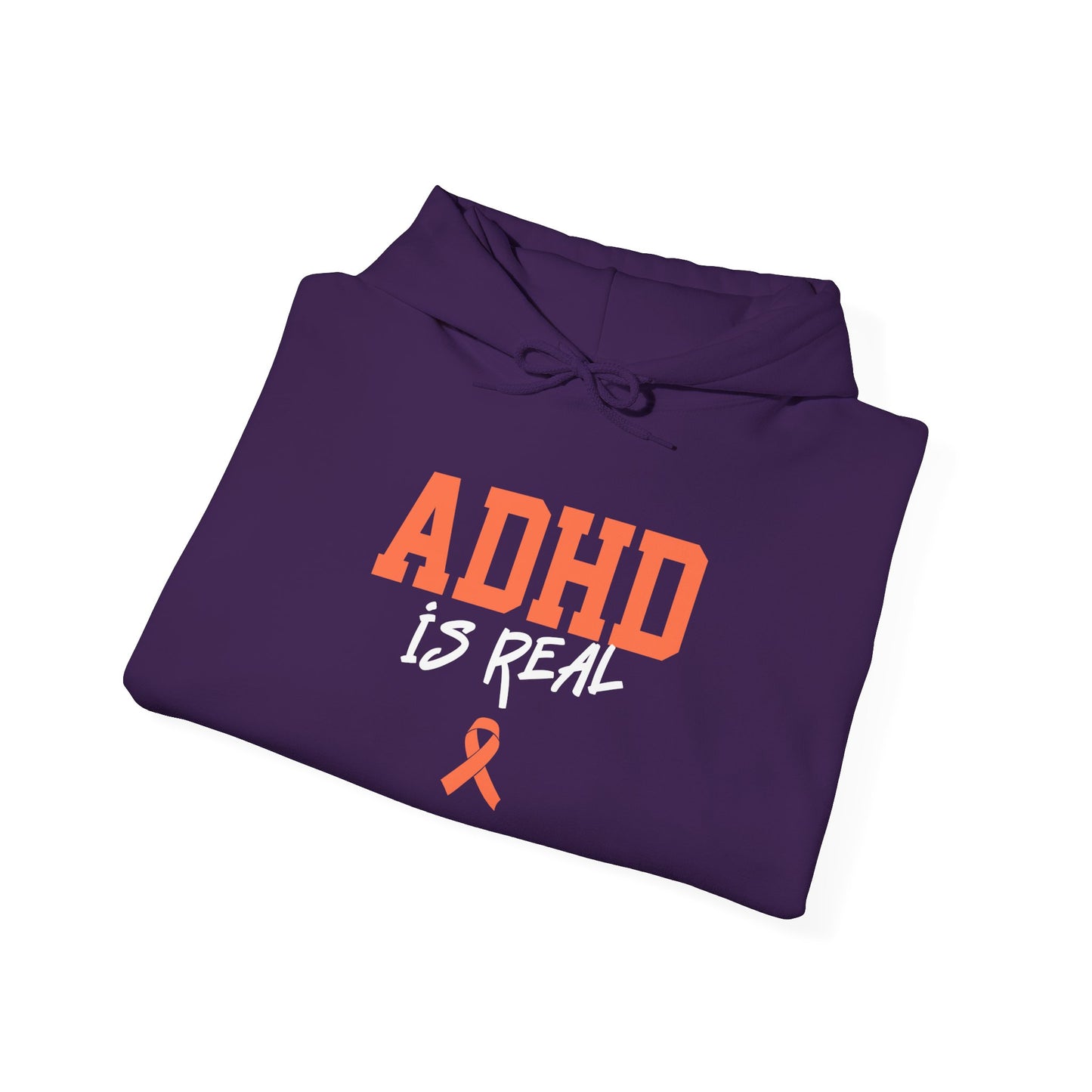 ADHD Is Real Hoodie