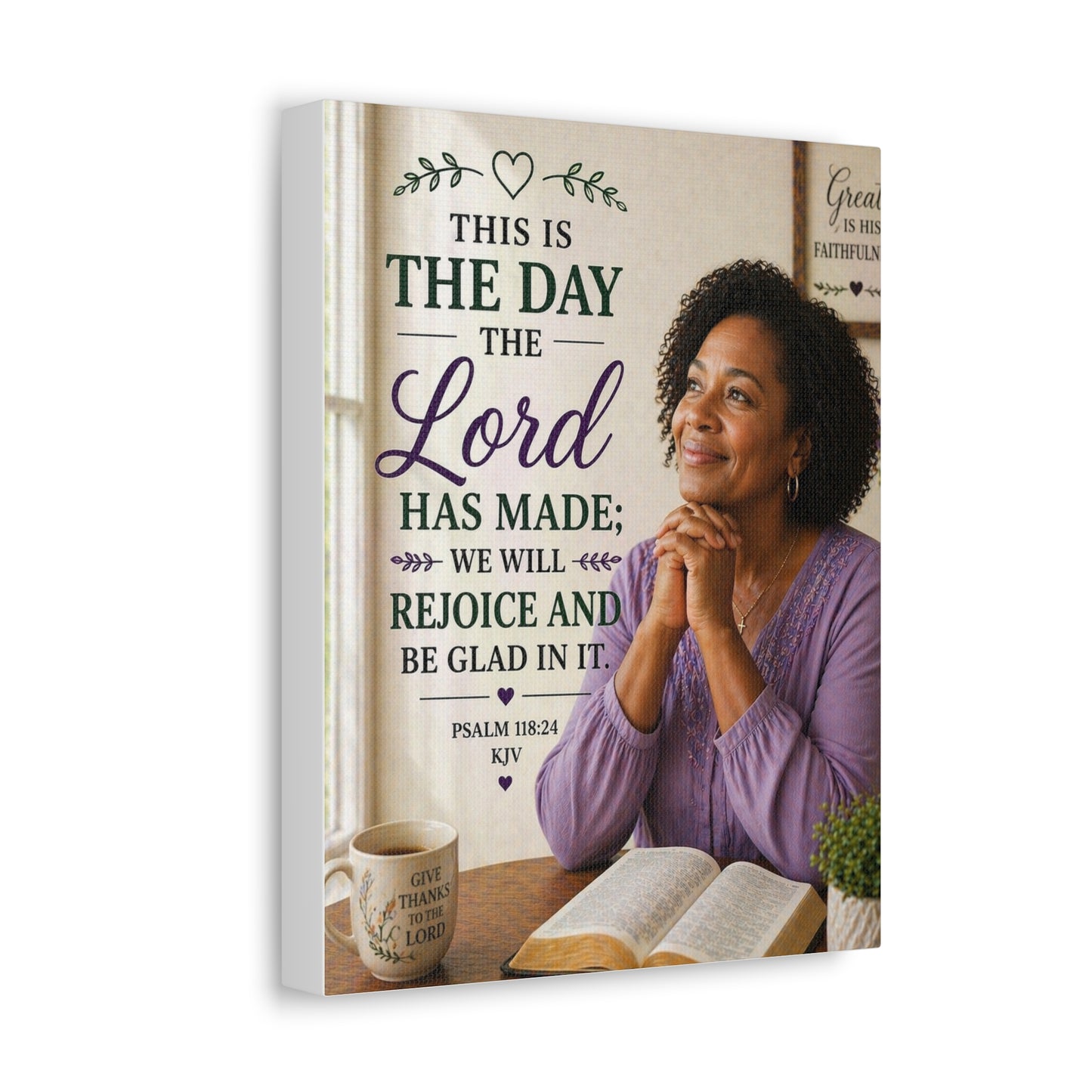Stretched Canvas - "This Is The Day The Lord Has Made" Inspirational Psalm 118:24 Wall Art