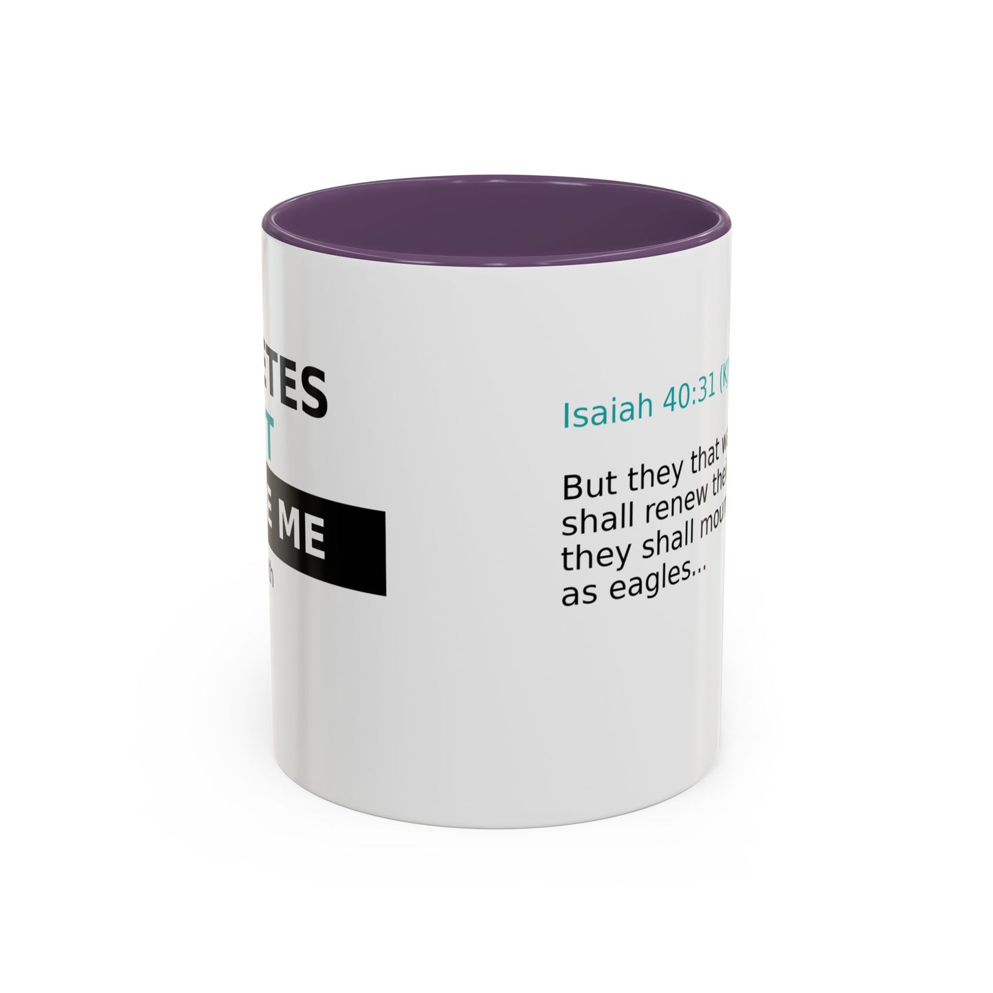 Scripture Coffee Mug — Isaiah 40:31 Inspirational Accent Mug (11/15oz)
