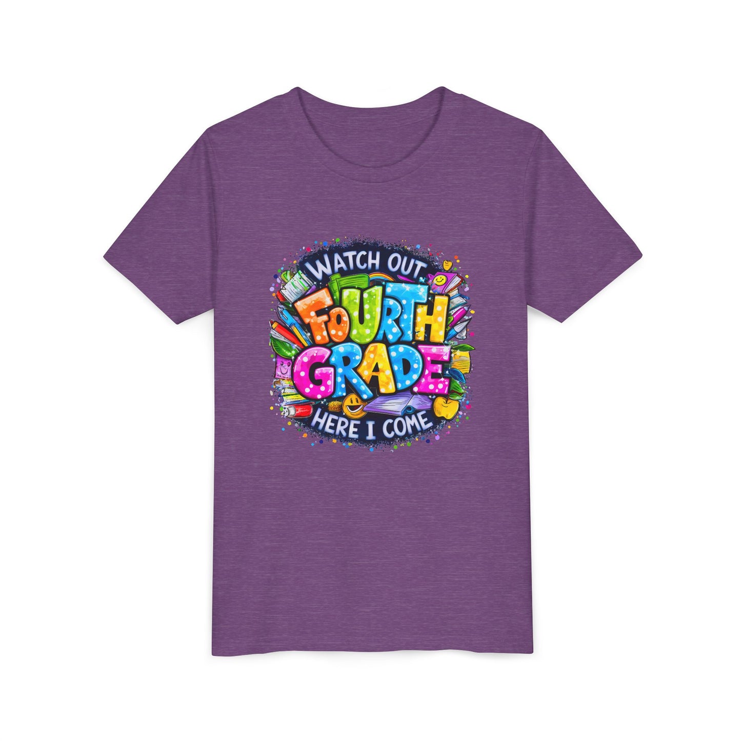 Fourth Grade T-Shirt — "Watch Out Fourth Grade Here I Come" Colorful Kids Back-to-School Tee