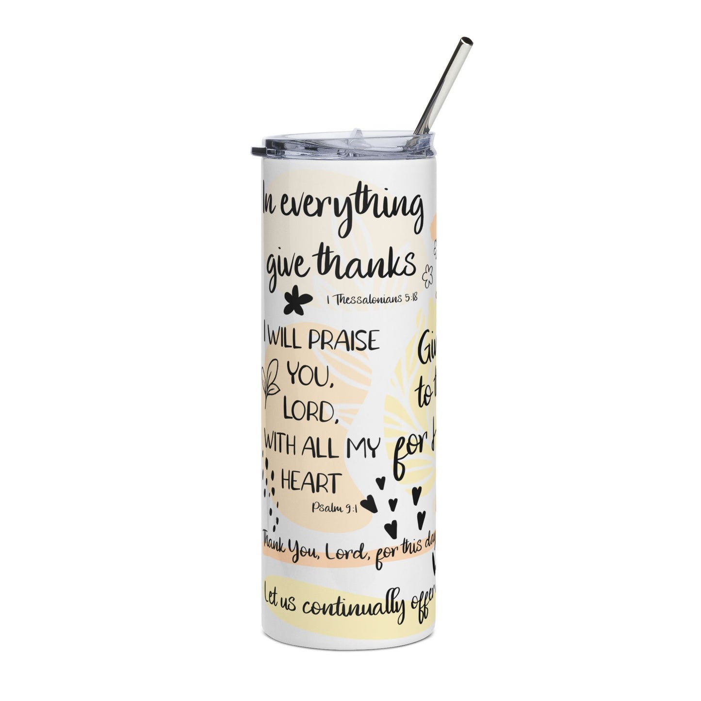 Give Thanks To The Lord Stainless Steel Tumbler 20oz Christian Travel Mug