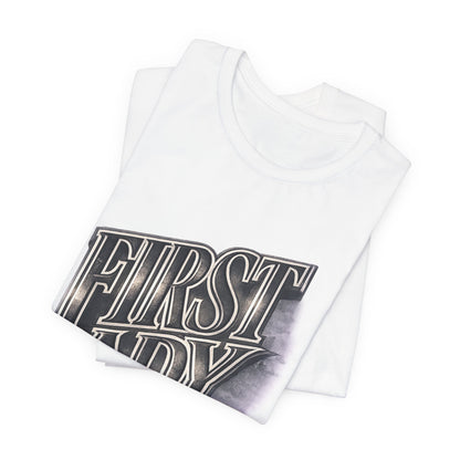 First Lady Graphic Tee — Retro Metallic Script Short Sleeve Shirt