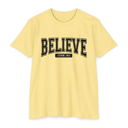 Believe John 14:1 T-Shirt — Faith-Inspired Biblical Tee