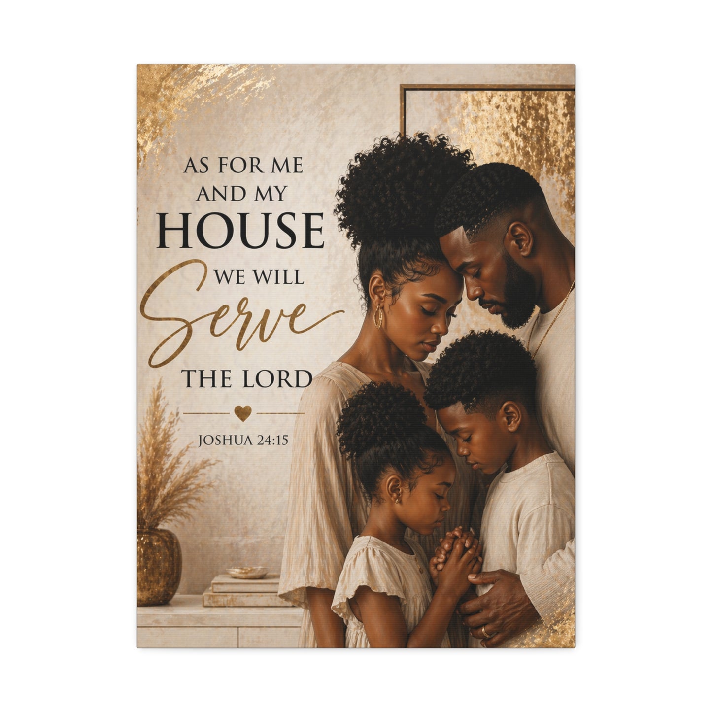 Canvas Wall Art — "As For Me and My House We Will Serve the Lord" Christian Family Scripture (Joshua 24:15)