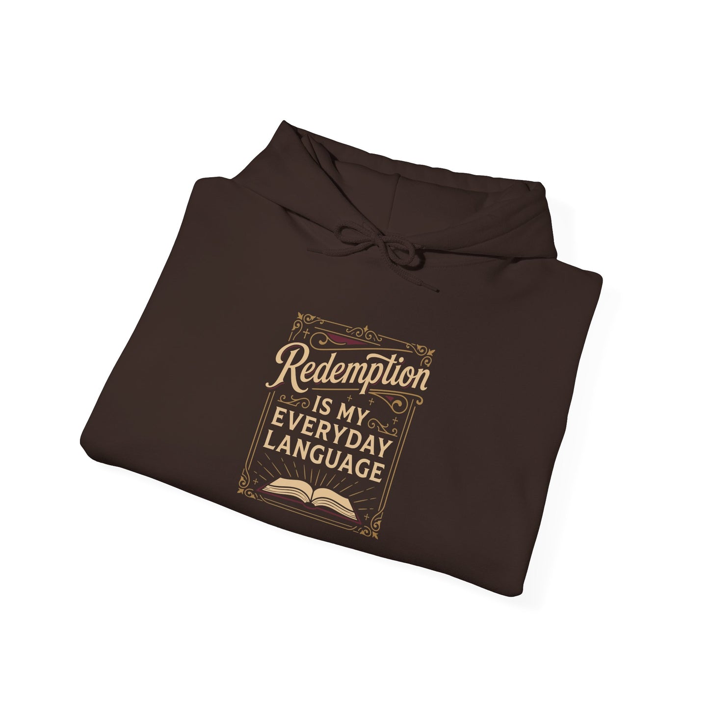 Redemption Is My Everyday Language  Hoodie