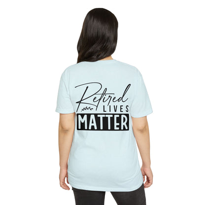 Retired Lives Matter T-Shirt
