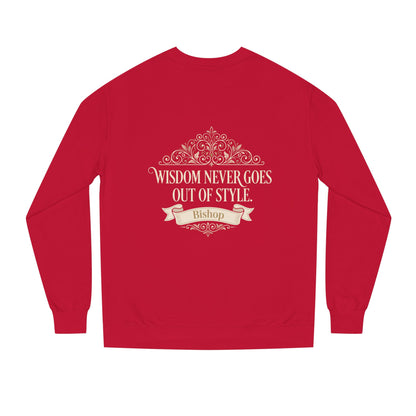 Wisdom Never Goes Out of Style Sweatshirt