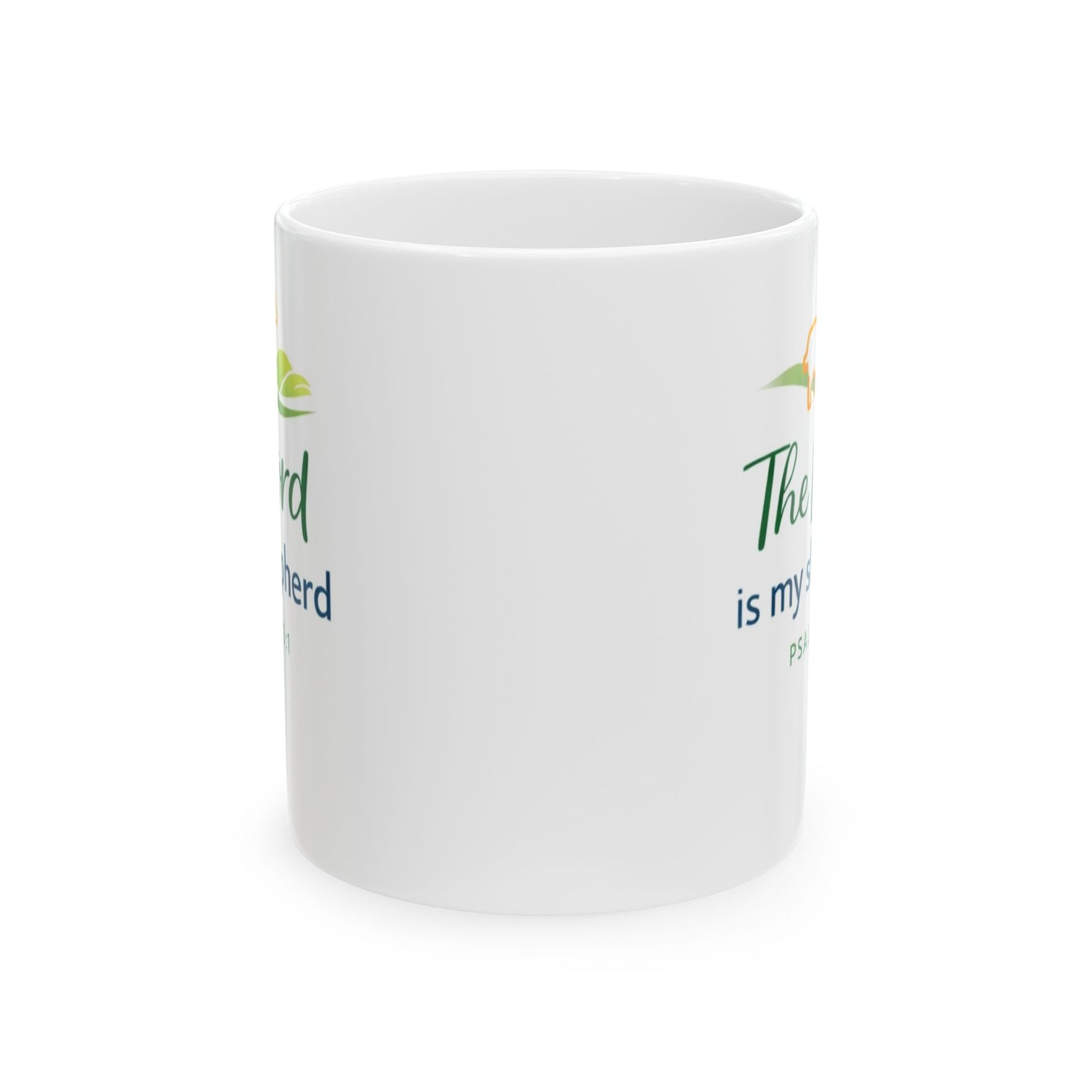 The Lord Is My Shepherd - Psalm 23:1 Mug