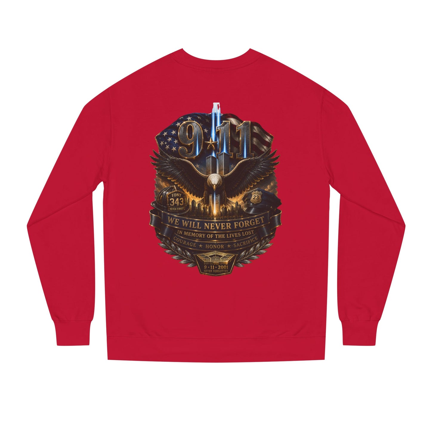 9/11 Memorial Sweatshirt — Never Forget Tribute Crewneck