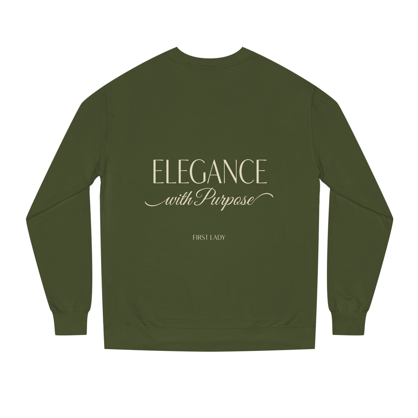 Elegance with Purpose Crewneck Sweatshirt — First Lady Inspirational Pullover