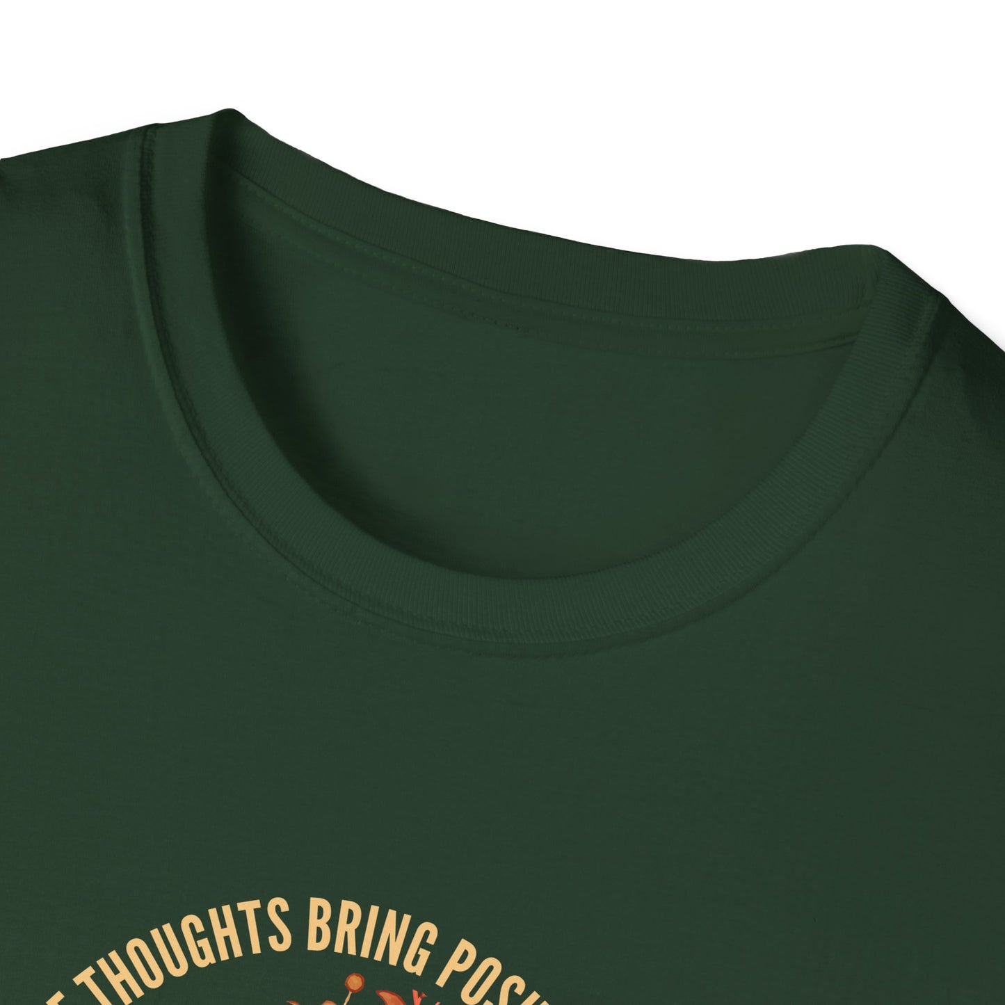 Positive Thoughts Bring Positive Outcomes Butcomes and Negative Thoughts Bring Negatis T-Shirt