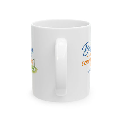 Be Strong Courageous - Joshua 1:9 Mug