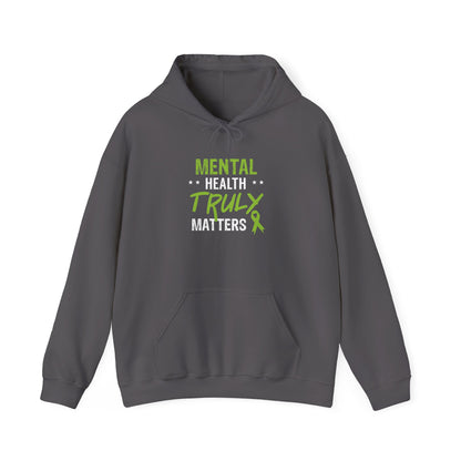Mental Health Truly Matters Hoodie