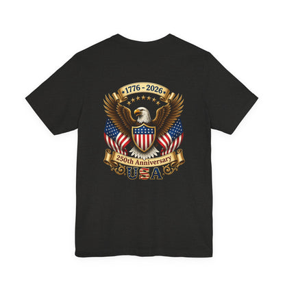 250th Anniversary USA Eagle T-Shirt — 1776–2026 Patriotic Tee