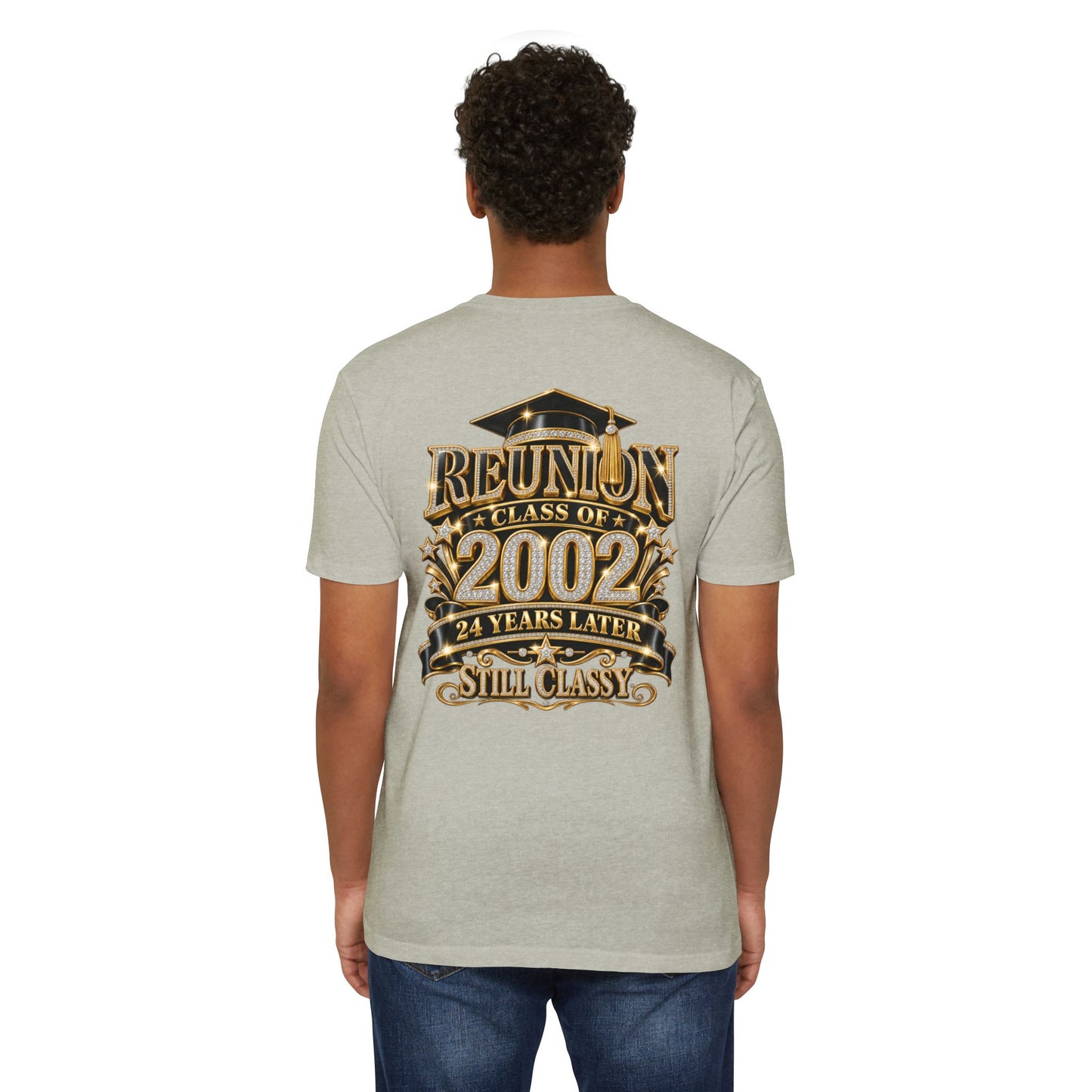 Class of 2002 Reunion T-Shirt — "24 Years Later Still Classy"