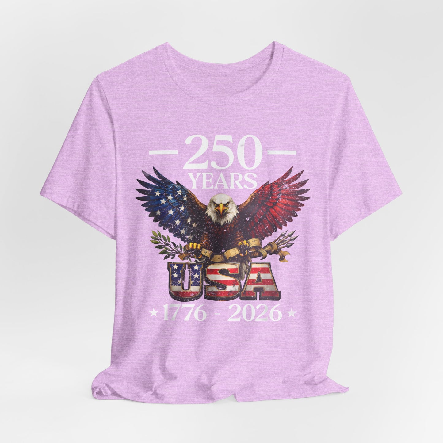 250 Years USA Eagle T-Shirt — 1776–2026 Patriotic Anniversary Tee