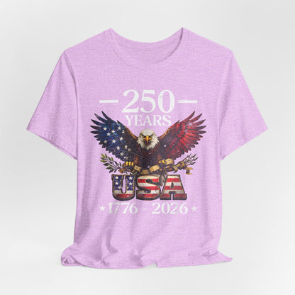 250 Years USA Eagle T-Shirt — 1776–2026 Patriotic Anniversary Tee