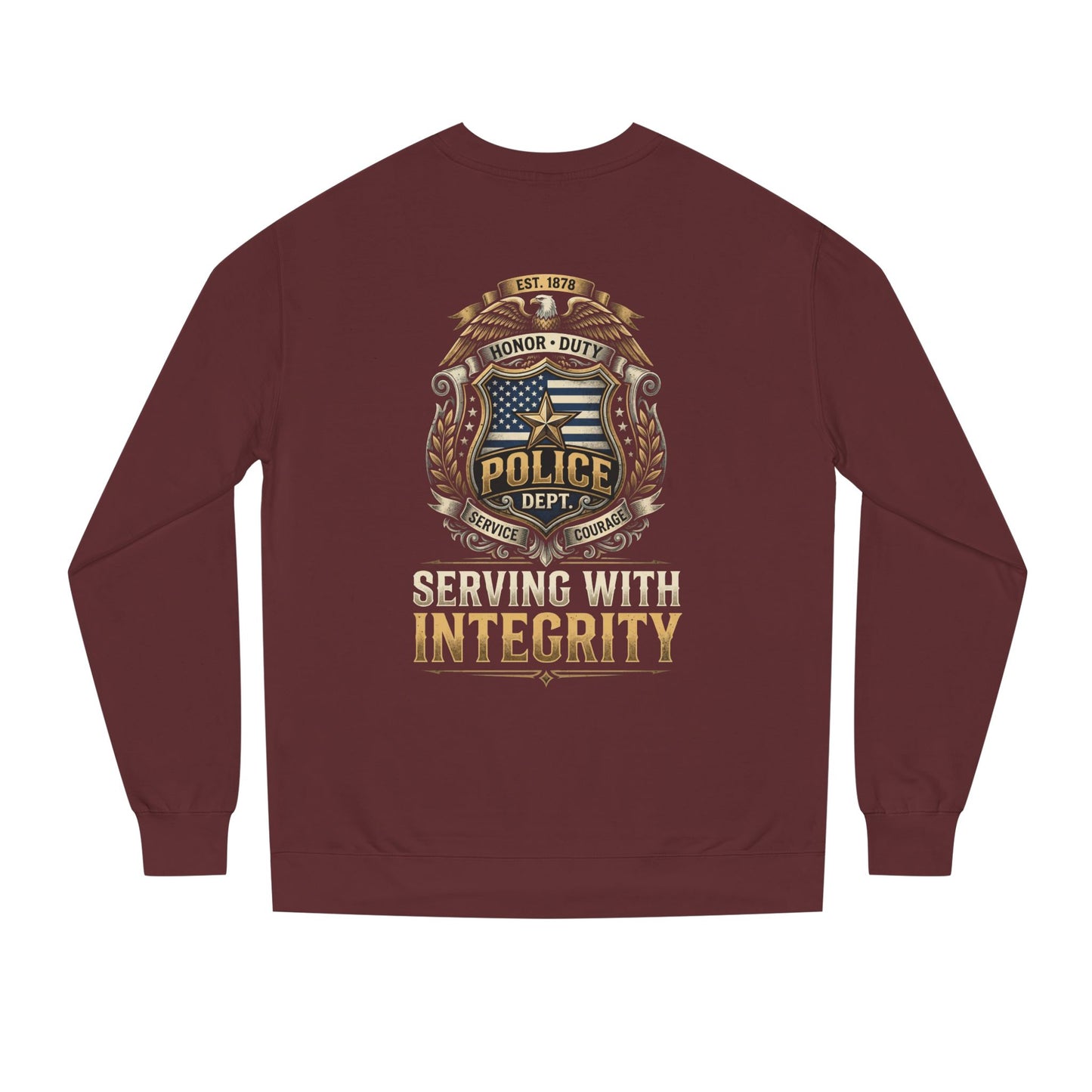Police Badge Sweatshirt - "Serving With Integrity" Crewneck