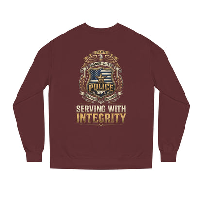 Police Badge Sweatshirt - "Serving With Integrity" Crewneck