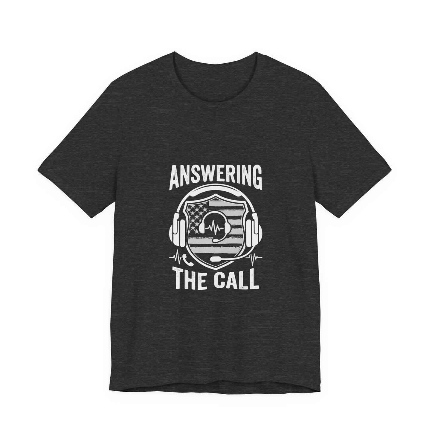 Answering the Call T-Shirt — EMS/First Responder Tribute Tee