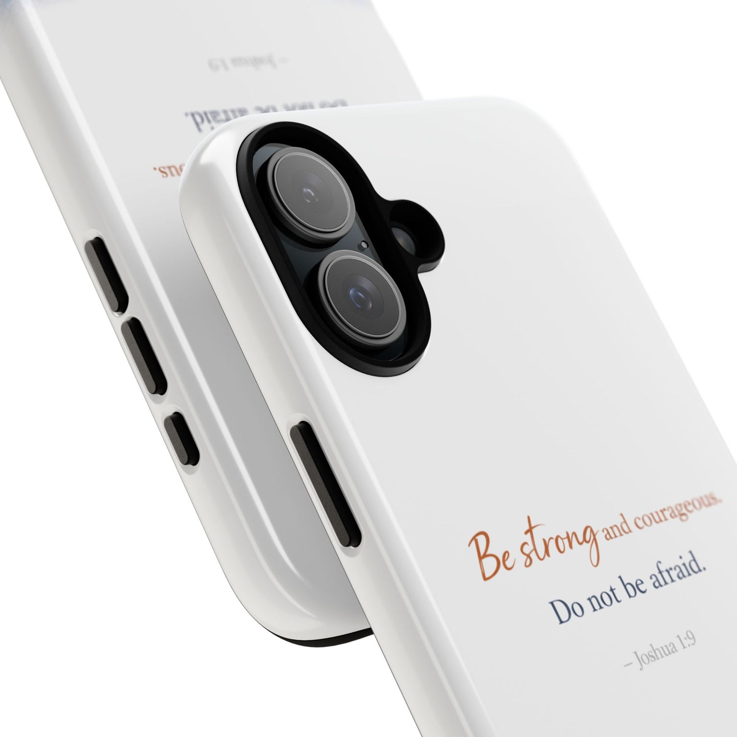 Inspirational 'Be Strong and Courageous' Phone Case — Joshua 1:9 Christian Protective Tough Case