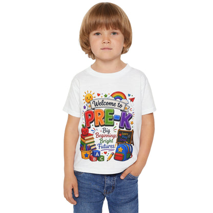 Welcome to Pre-K Toddler T‑Shirt — "Big Beginnings Bright Futures" Back‑to‑School Tee