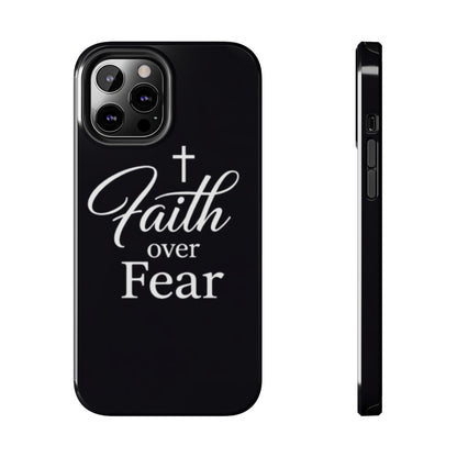 Faith Over Fear Tough Phone Case — Inspirational Christian Cross Phone Cover