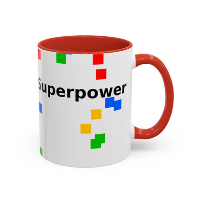 Coffee Mug — Teacher Is My Superpower Accent Ceramic Mug