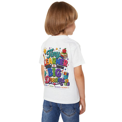 Toddler T‑Shirt — “Tiny Learner Big Dreams” Colorful Back‑to‑School Tee