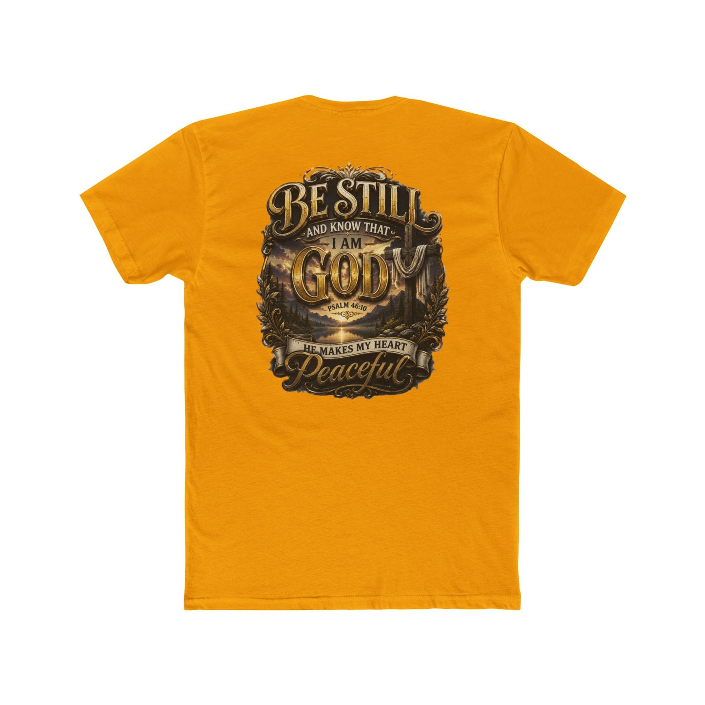 Be Still God Peaceful T-Shirt