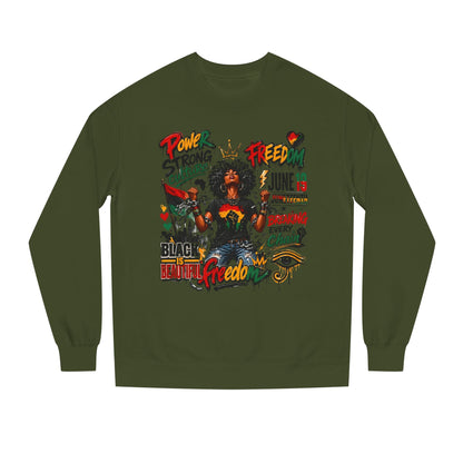 Juneteenth Freedom Sweatshirt