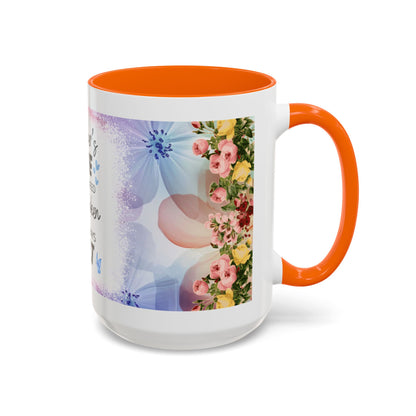 Mother’s Love Accent Coffee Mug – Floral Inspirational Gift (11/15 oz)