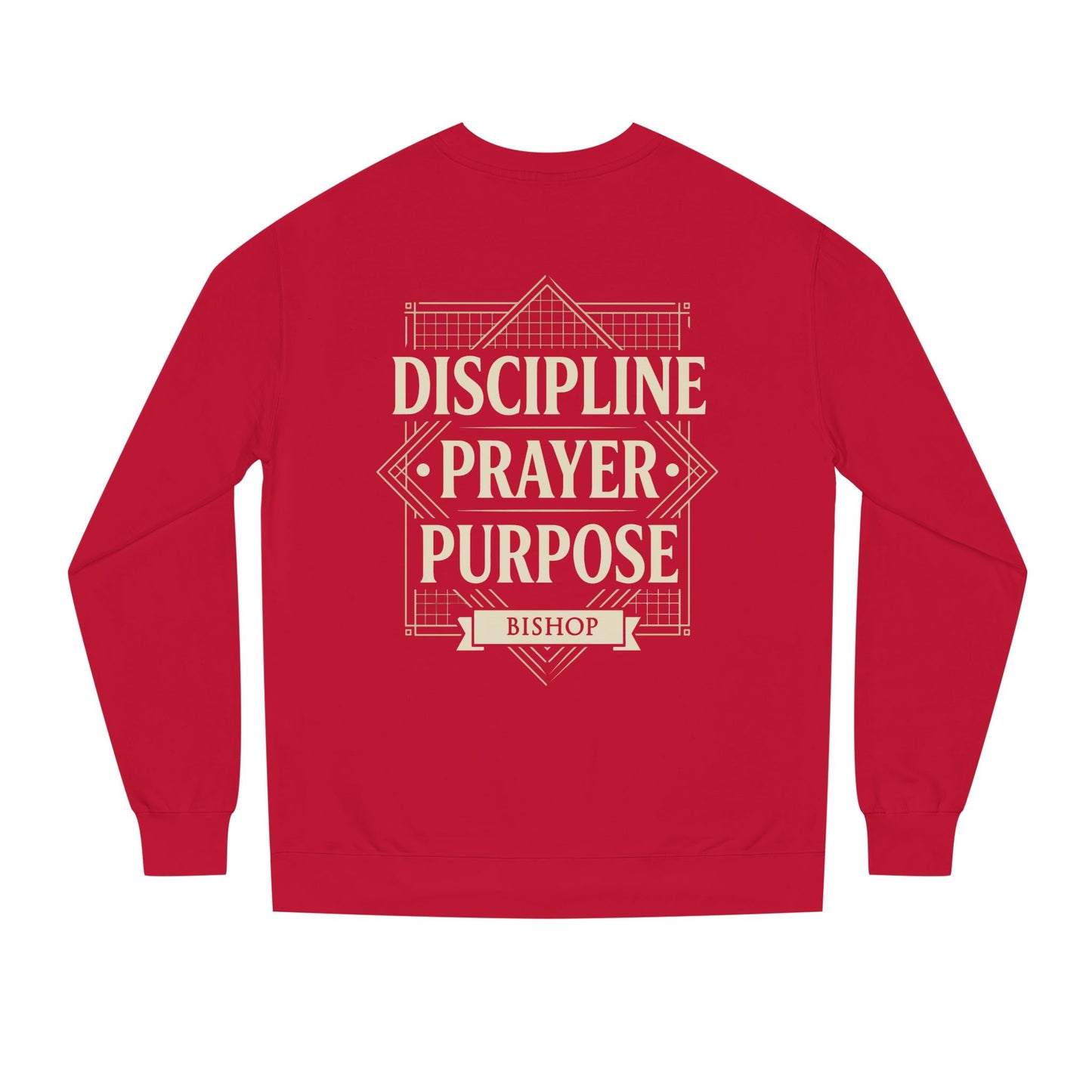 Crewneck Sweatshirt — "Discipline Prayer Purpose" Inspirational Faith Design
