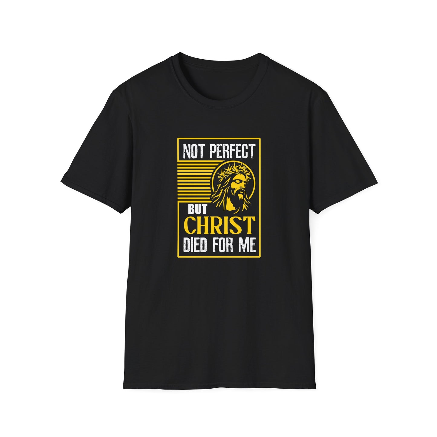 “Not Perfect But Christ Died For Me” T-Shirt