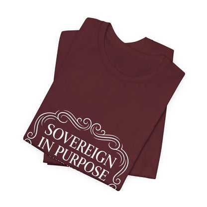 Sovereign in Purpose T‑Shirt — "Poised in Power" First Lady Tee