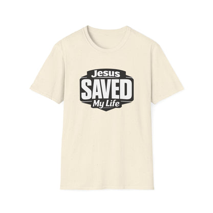 Jesus Saved My Life T-Shirt