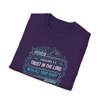 Proverbs 3:5 "Trust in the Lord with All Your Heart" T-Shirt