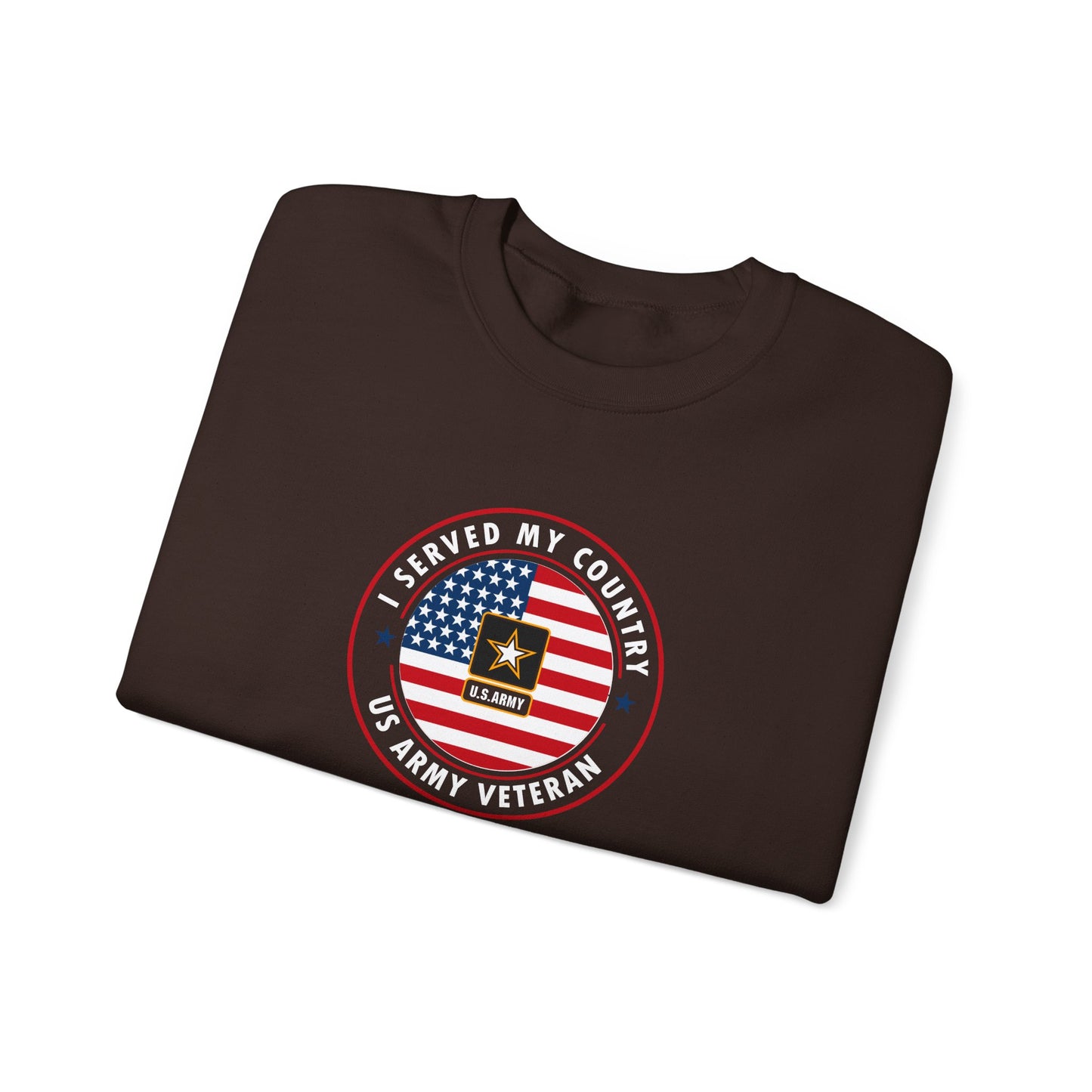 I Served My Country US Army Veteran Sweatshirt