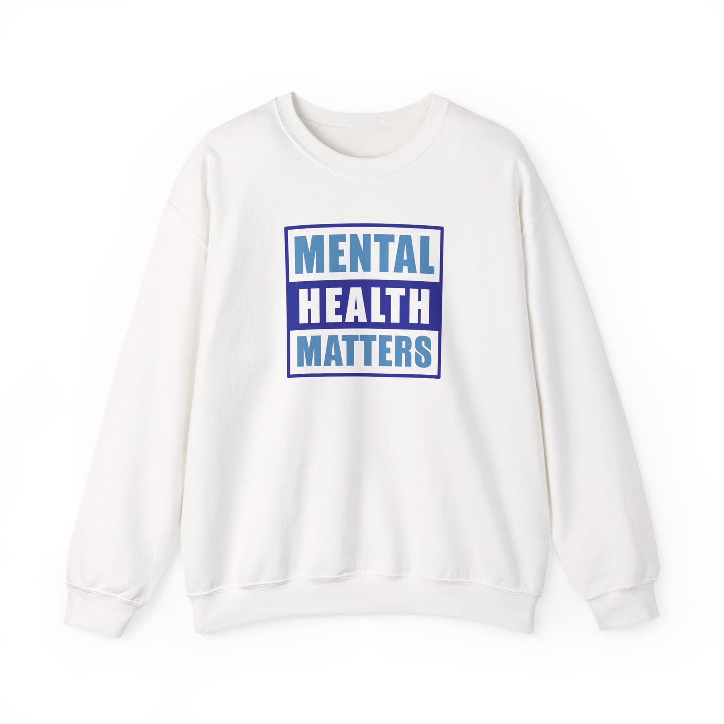 Mental Health Matters Sweatshirt