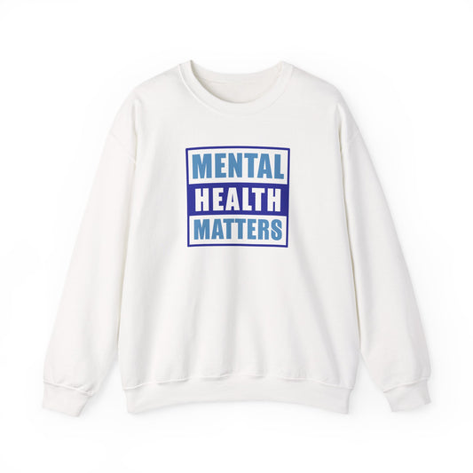 Mental Health Matters Sweatshirt