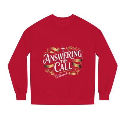 Answering the Call Bishop Sweatshirt